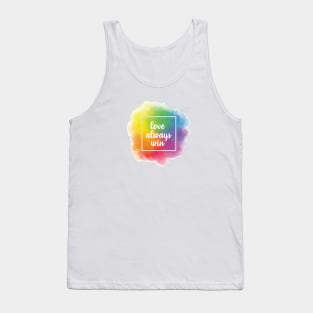 love always win rainbow brush Tank Top